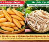 Cẩn thận với hình ảnh AI khi mua đặc sản online